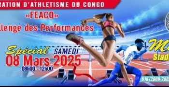 Athlétisme:Ce samedi 8 mars au stade des martyrs,la Feaco organise un meeting dénommé « Challenge des Performances »