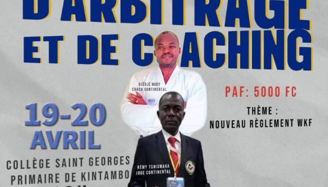 Karaté:Ce dimanche au Collège Saint Georges Primaire de Kintambo,L’Entente de Kinshasa Lukunga clôture le séminaire d’arbitrage