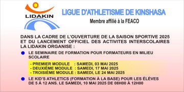 Athlétisme:Dans le cadre de l’ouverture de la saison sportive 2025 et du lancement officiel des activités interscolaires,la Lidakin organise dès ce samedi un séminaire de formation pour formateurs en milieu scolaire.